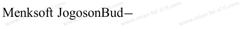 Menksoft JogosonBud字体转换